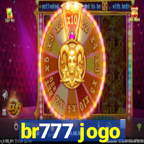 br777 jogo